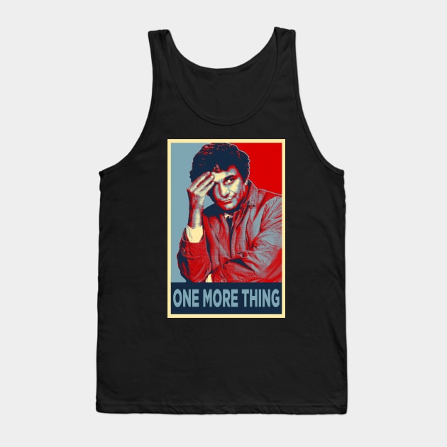 Just One More Thing. Tank Top by TEEVEETEES